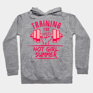 Training For Hot Girl Summer Hoodie